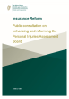 
            Image depicting item named Insurance Reform – Public consultation on enhancing and reforming the Personal Injuries Assessment Board