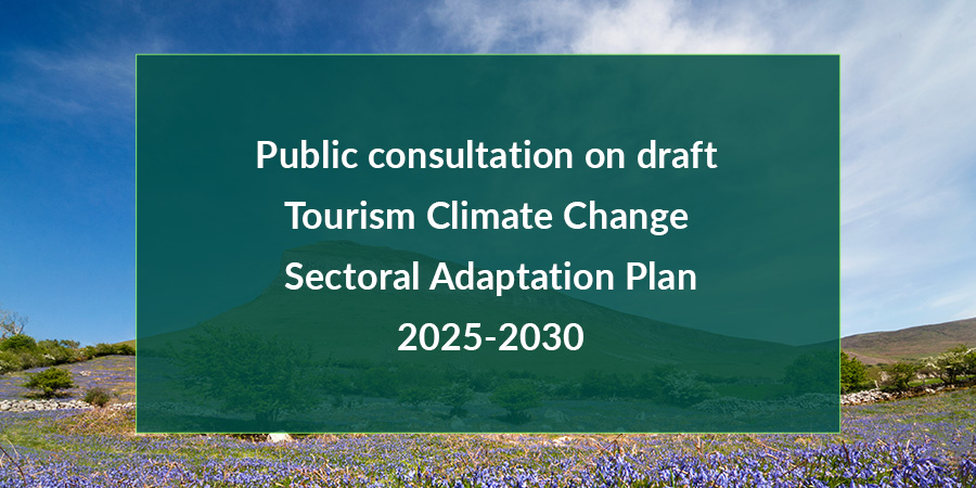 Description for Public consultation on the draft Tourism Climate Change Sectoral Adaptation Plan 2025-2030