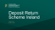
            Image depicting item named Deposit Return Scheme Ireland presentation 3 March 2026