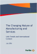 
            Image depicting item named The Changing Nature of Manufacturing and Services – Irish Trends and International Context