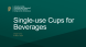 
            Image depicting item named Single-Use Cups for Beverages presentation 3 March 2026