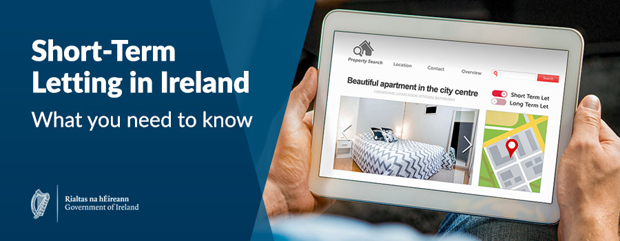 Short-term letting in Ireland – what you need to know Short-term letting - what you need to know