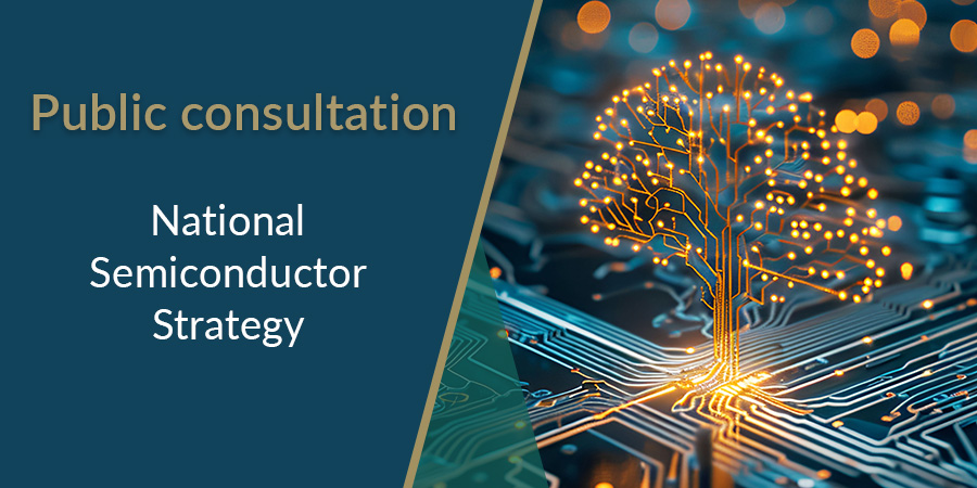 Description for Stakeholder consultation to inform National Semiconductor Strategy